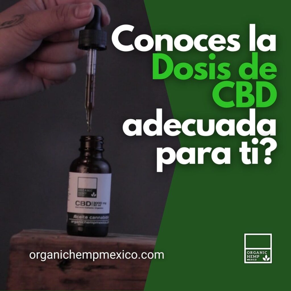 dosis adecuada de cbd productos organic hemp mexico